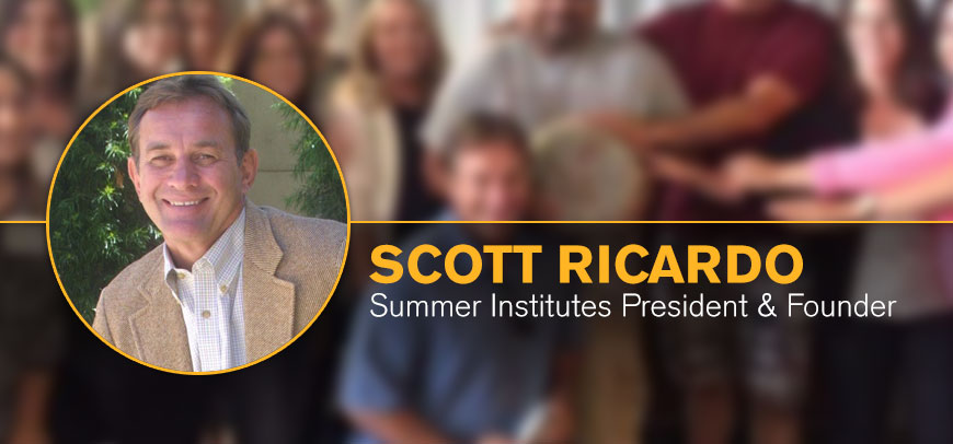 Summer Institutes- Scott Ricardo