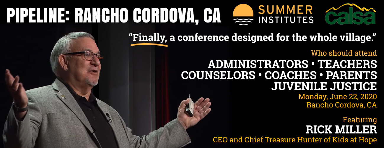 Summer Institutes Pipeline - Rancho Cordova, CA