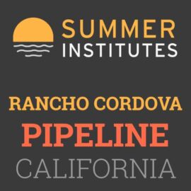 Summer Institutes - Rancho Cordova, CA